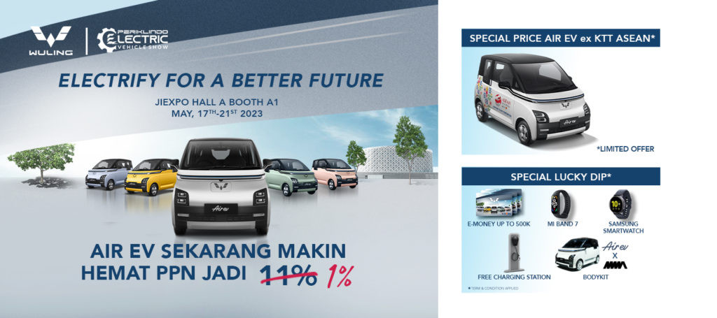 Wuling Air ev Kembali Meramaikan PEVS 2023! Wuling Air ev Kembali Meramaikan PEVS 2023!